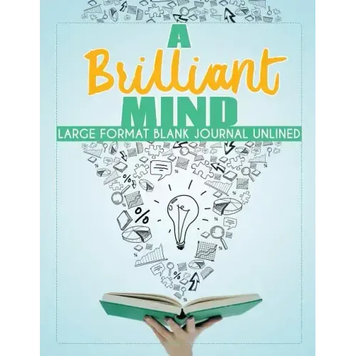 A Brilliant Mind Large Format Blank Journal Unlined