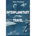 Interplanetary Travel