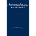 Equations of State for Solids in Geophysics and Ceramic Science