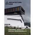 Architecture Asia: Cultural Identity and Social Responsibility