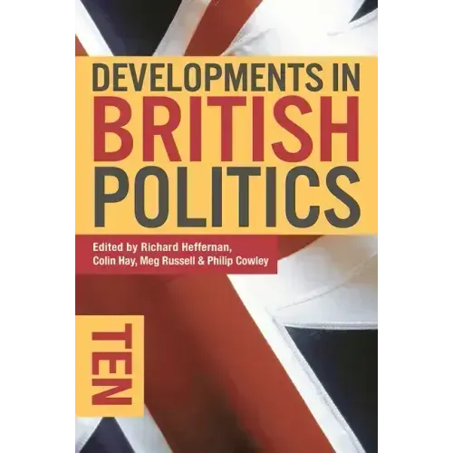 Developments in British Politics 10