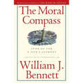 The Moral Compass: Stories for a Life's Journey