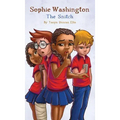Sophie Washington: The Snitch