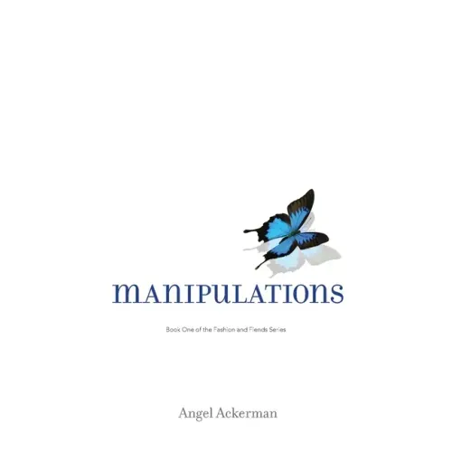 Manipulations: Book One