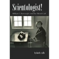 Scientologist!: William S. Burroughs and the 'Weird Cult'