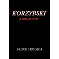 Korzybski: A Biography