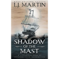 Shadow of the Mast