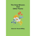 The harp-weaver, and other poems