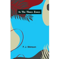 In the three zones