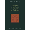 Gurdjieff in the Light of Tradition
