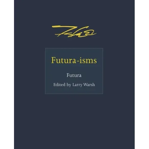 Futura-Isms