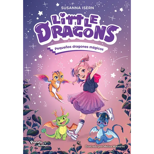 Little Dragons 1. Pequeños Dragones Mágicos / Little Dragons 1. Little Magic Dragons