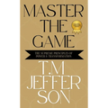 Master The Game: The Supreme Principles of Power & Transformation