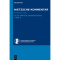 Kommentar Zu Nietzsches Also Sprach Zarathustra I Und II