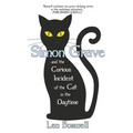 Simon Grave and the Curious Incident of the Cat in the Daytime: A Simon Grave Mystery