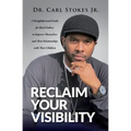 Reclaim Your Visibility