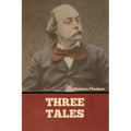 Three Tales