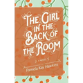 The Girl In The Back Of The Room