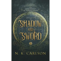 Shadow and Sword