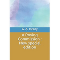 A Roving Commission: New special edition