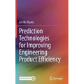 Prediction Technologies for Improving Engineering Product Efficiency
