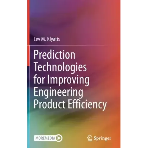 Prediction Technologies for Improving Engineering Product Efficiency