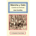 Mancha y Gato Cuentan sus Aventuras