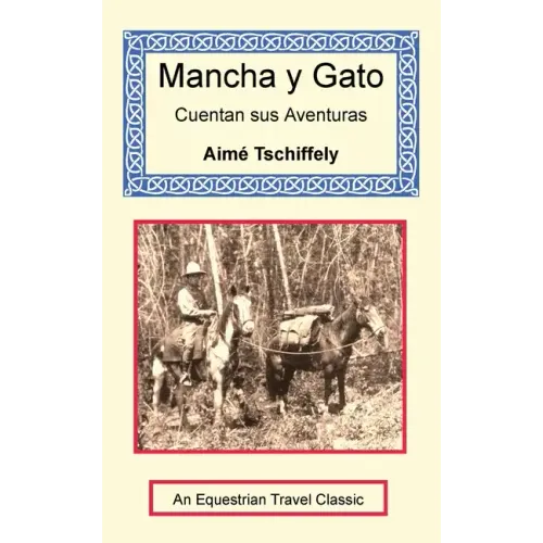 Mancha y Gato Cuentan sus Aventuras