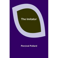 The Imitator