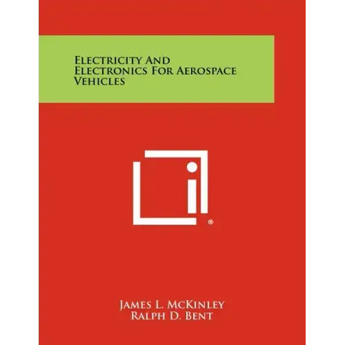 Electricity And Electronics For Aerospace Vehicles