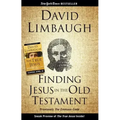Finding Jesus in the Old Testament
