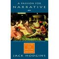 A Passion for Narrative: A Guide for Writing Fiction