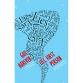 Lies, First Person
