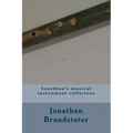 Jonathan's musical instrument collection
