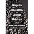 Wikipedia and Academic Libraries: A Global Project