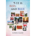 9-11 Is Red, White and Blue