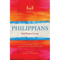 Philippians: A Pastoral and Contextual Commentary