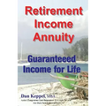 Retirement Income Annuity: Guaranteed Income for Life