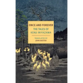 Once and Forever: The Tales of Kenji Miyazawa