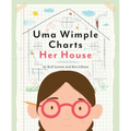 Uma Wimple Charts Her House