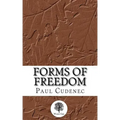 Forms of Freedom