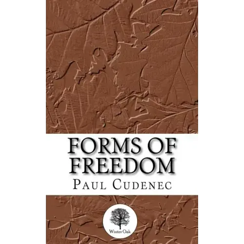 Forms of Freedom