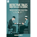 Detective Tales from the A.B.C Tea-Rooms-Two Detective Story Collections: The Old Man in the Corner and Unravelled Knots
