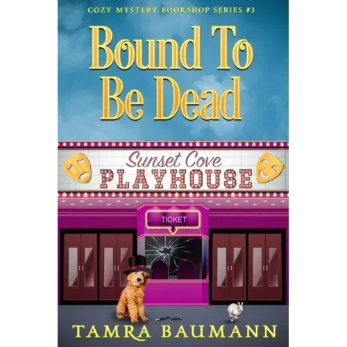 Bound To Be Dead: Cozy Mystery Bookshop Series Book 3