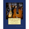 Aprender los acordes en la guitarra: Vol III - Armonia mayor: acordes con 4 notas