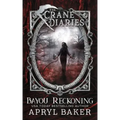 Bayou Reckoning