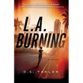 L.A. Burning