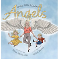 Our Guardian Angels