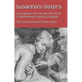 Susanna's Sisters: Early Quaker Women and the Sects of Seventeenth-Century England