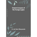 Corporal Jacques of the Foreign Legion